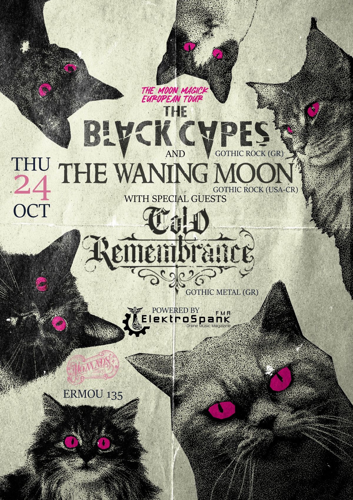 The Black Capes+The Waning Moon+Cold Remembrance Live at Nomads