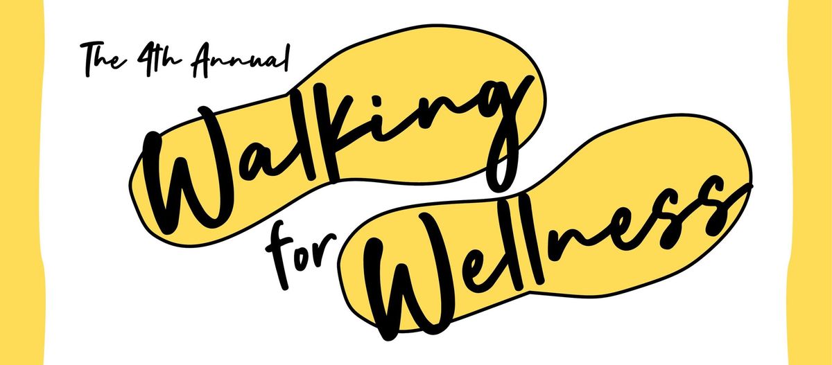 Walking for Wellness