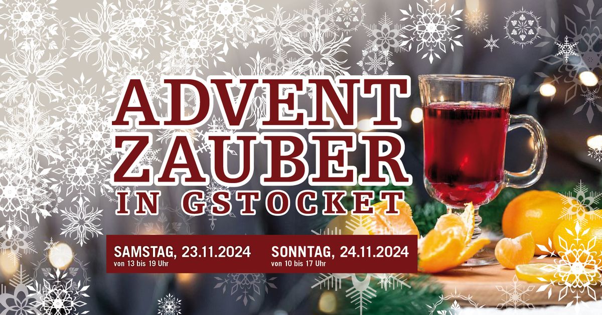 ADVENTZAUBER IN GSTOCKET