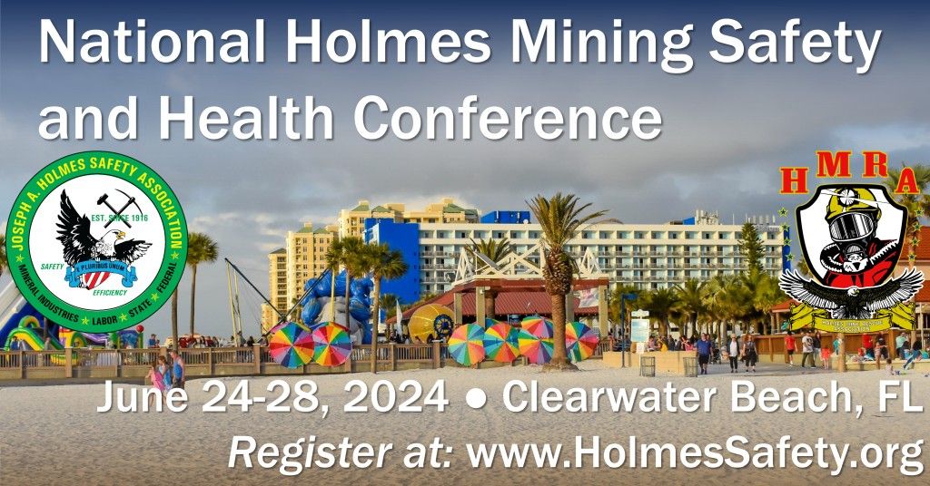 2024 National Holmes Mining Safety and Health Conference