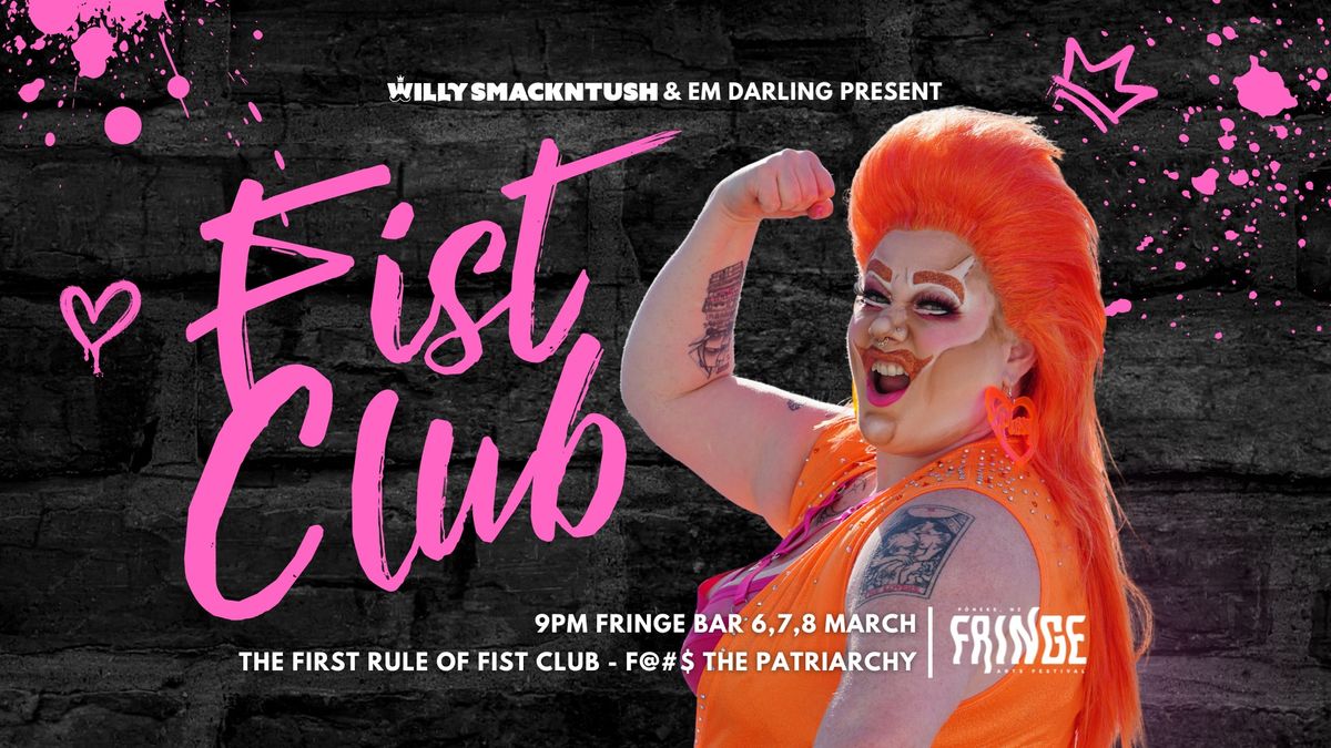 Fist Club: NZ Fringe Fest 