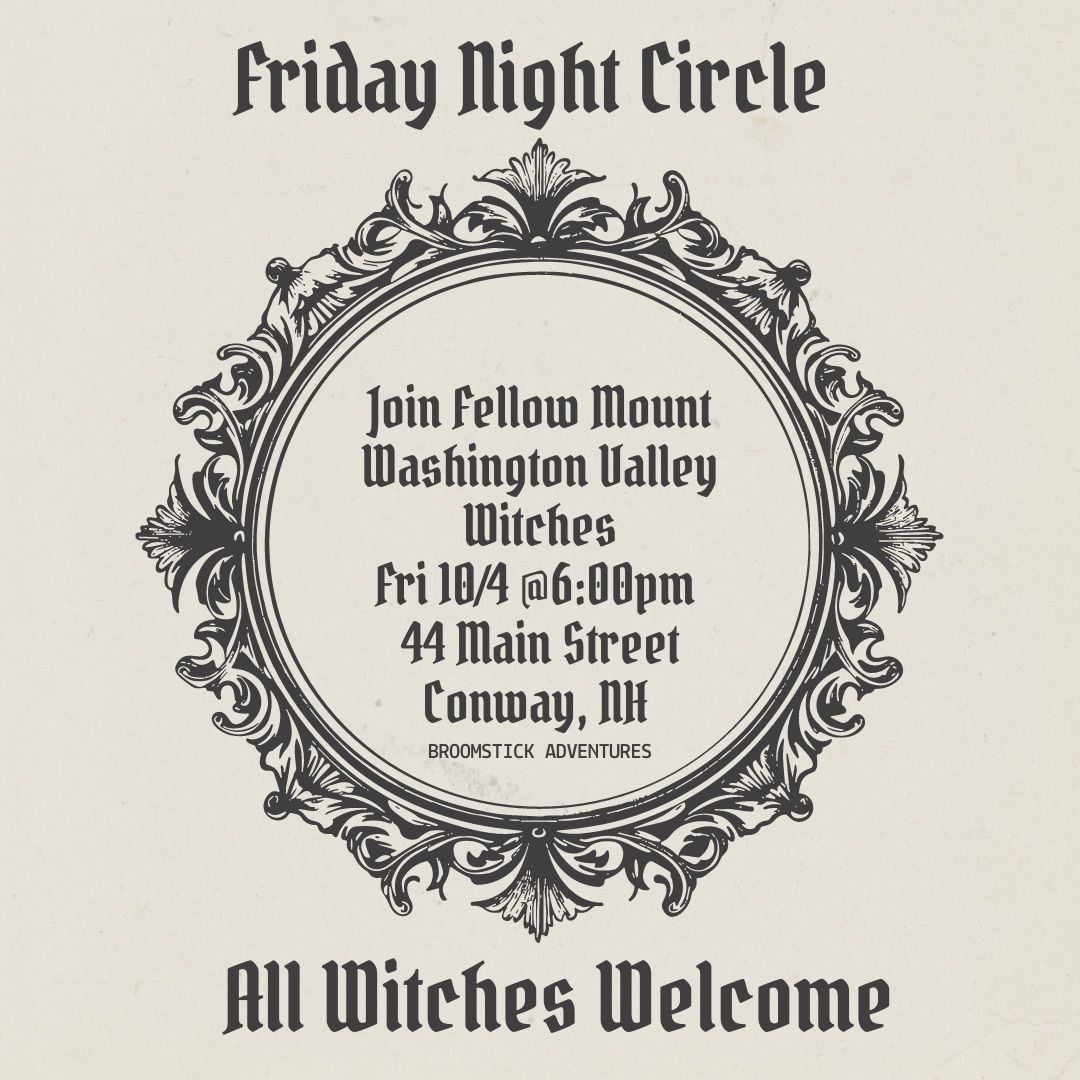 Friday Night Circle - A Gathering of Witches