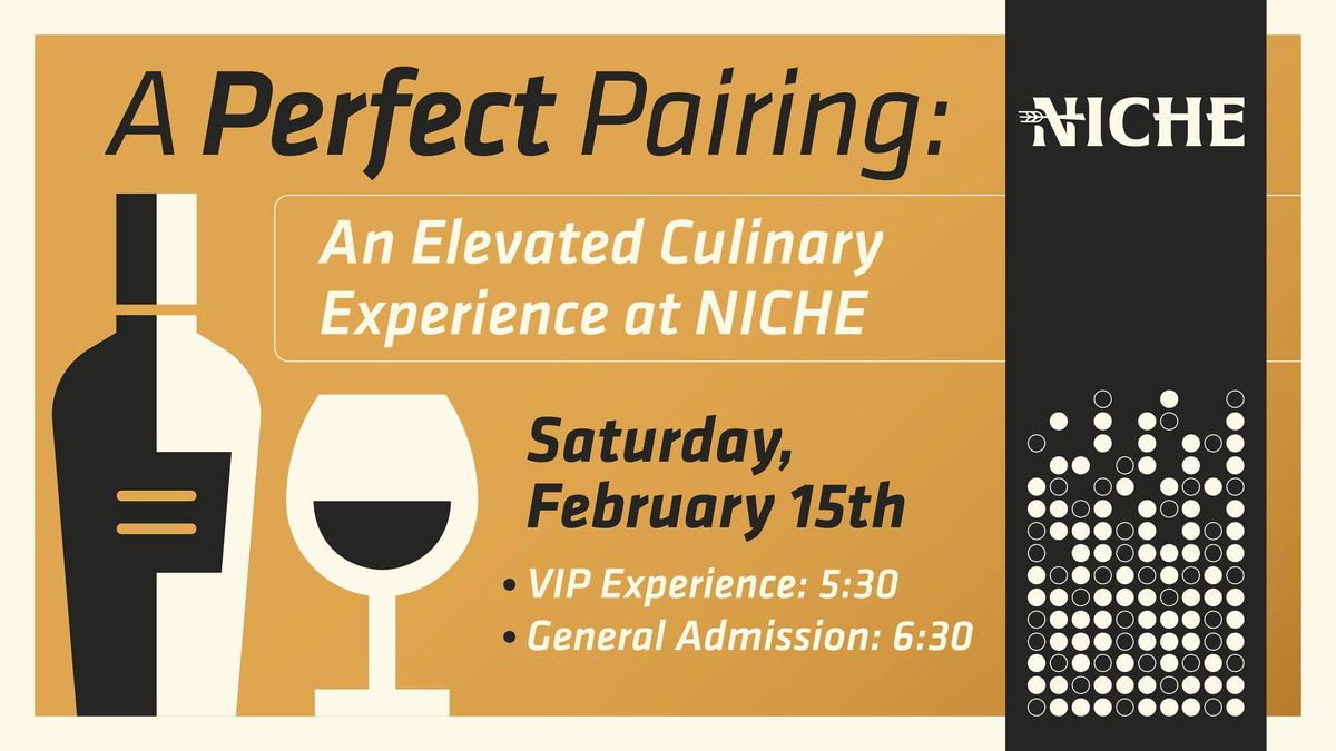 A Perfect Pairing: An Elevated Culinary Experience at NICHE