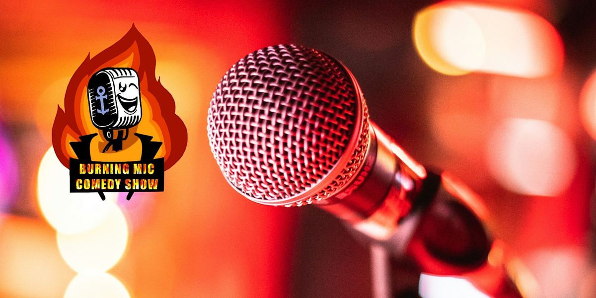 The Burning Mic - English Stand up Comedy Show