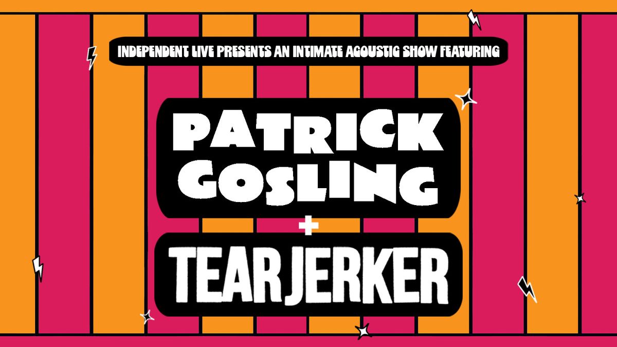 Tearjerker &amp; Patrick Gosling Acoustic @ The Ship Isis