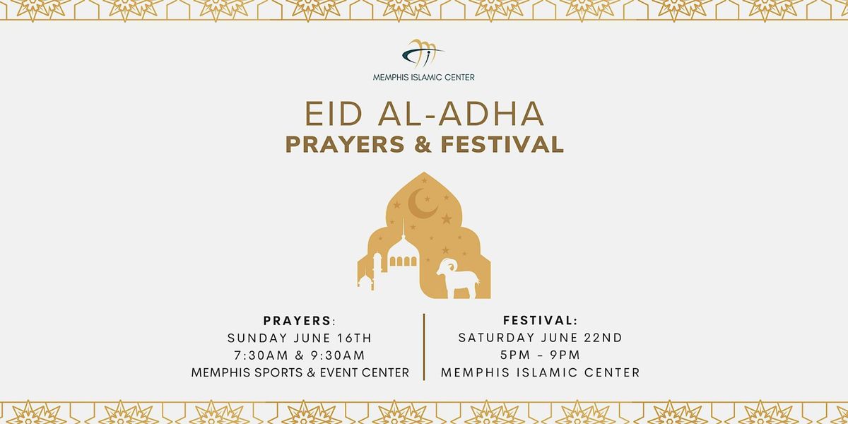 Eid Al-Adha Prayers & Festival