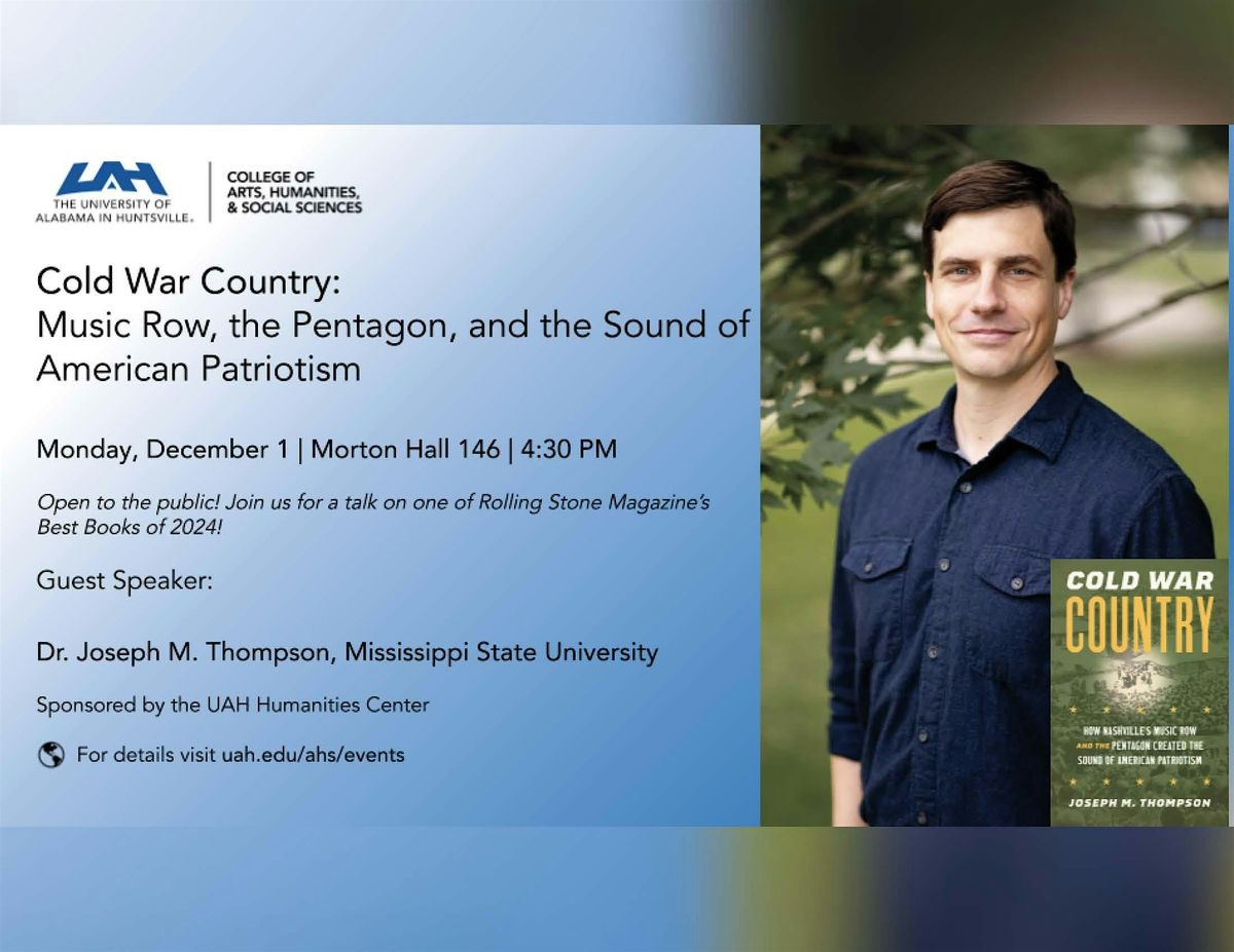 Cold War Country: How Nashville\u2019s Music Row and the Pentagon Created the So