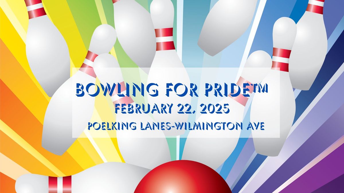 Bowling for Pride\u2122