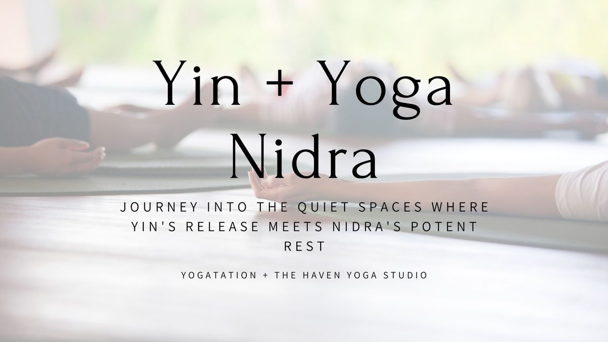 Yin + Yoga Nidra: New Moon 