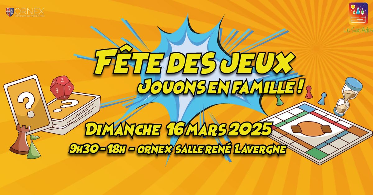 F\u00eate des jeux - jouons en famille !