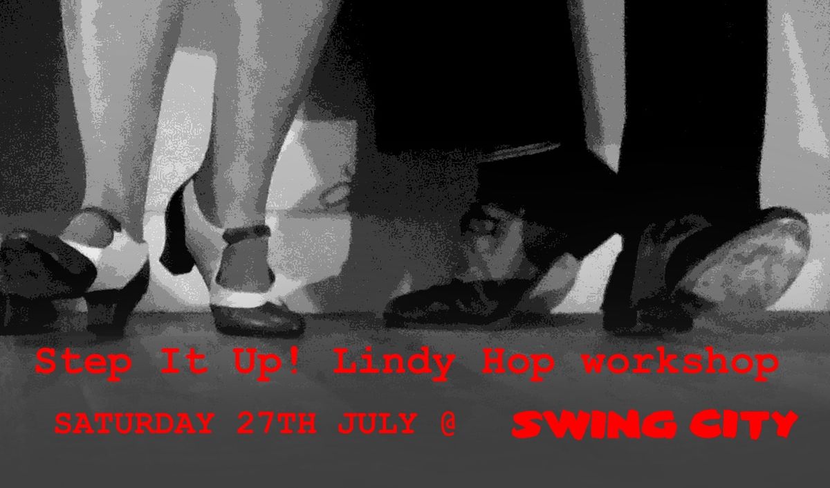 Step It Up! Lindy Hop workshop