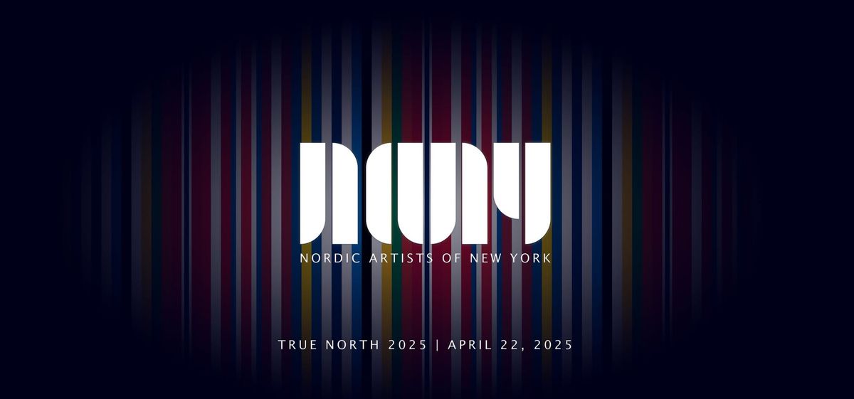 TRUE NORTH by Nordic Artists of New York