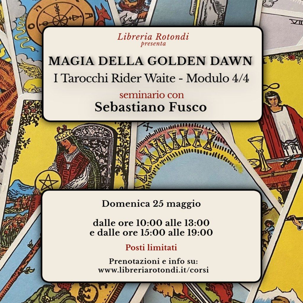 I Tarocchi Rider Waite - Corso con Sebastiano Fusco - Libreria Rotondi