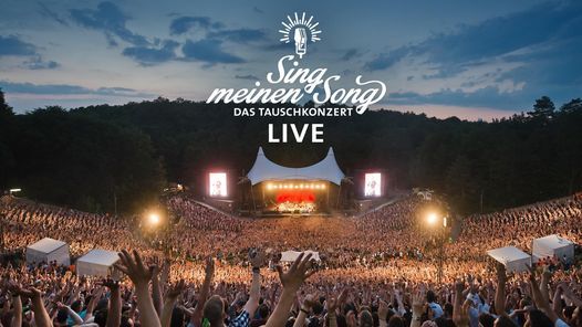 Official Live: Sing meinen Song - Das Tauschkonzert LIVE 2022