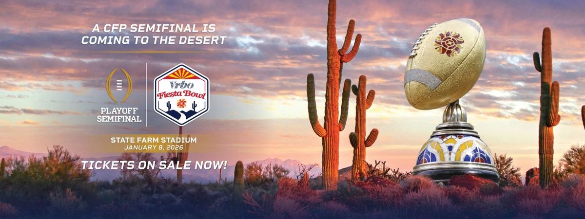 Fiesta Bowl - CFP Semifinal Tickets