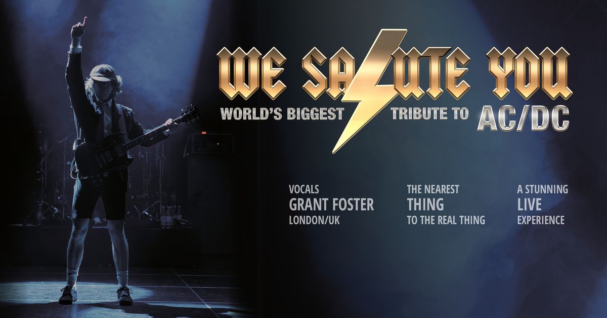 WE SALUTE YOU  World\u00b4s Biggest Tribute to AC\/DC