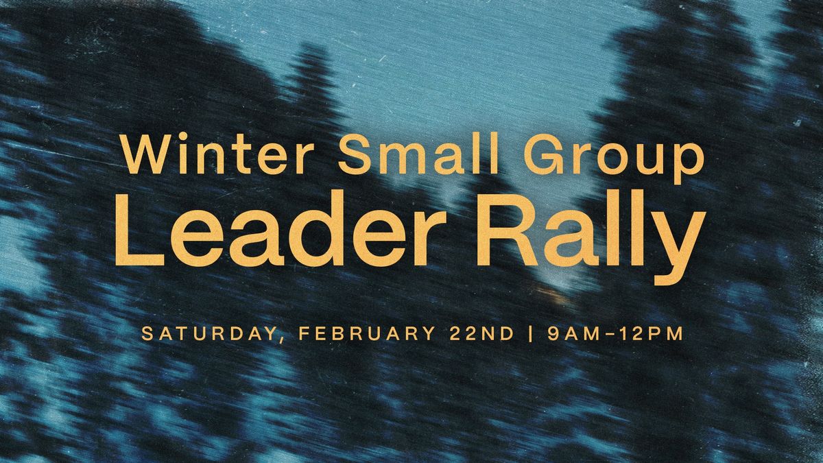 Small Group Leader Rally