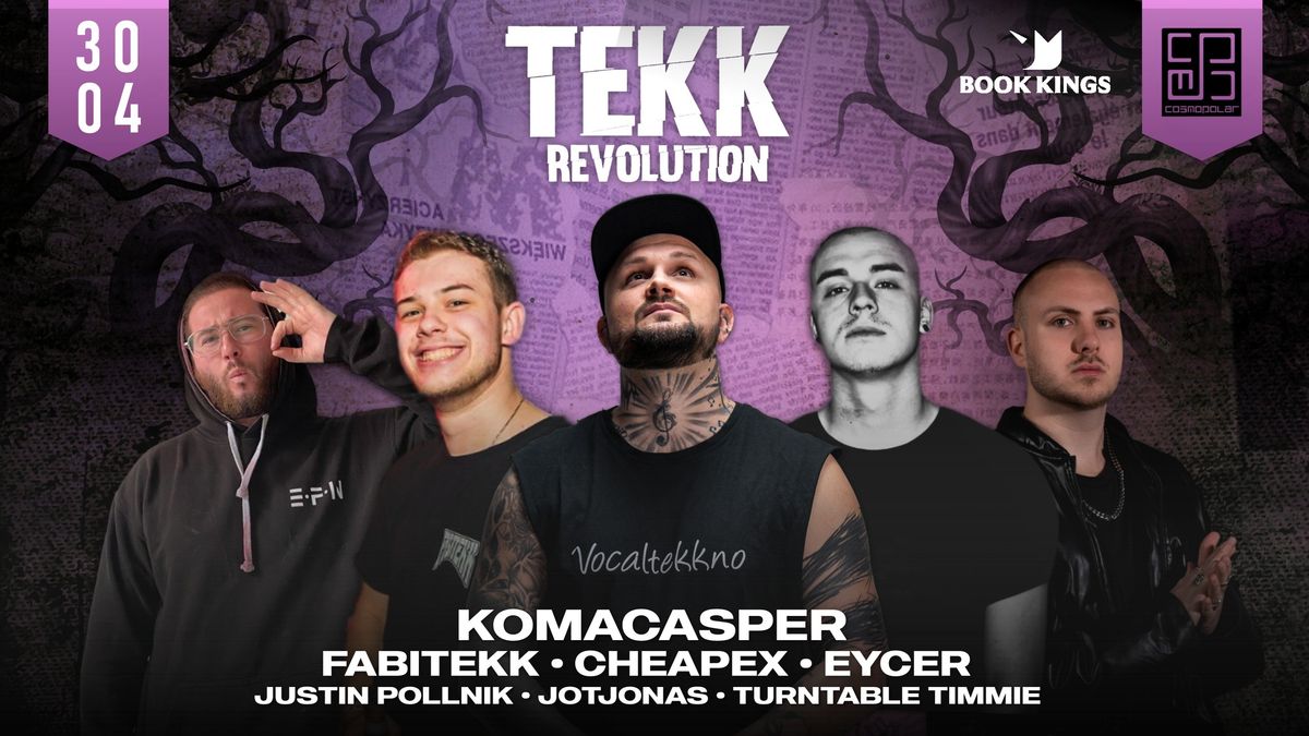 TEKK Revolution | KomaCasper, FabiTekk, Eycer & Cheapex LIVE im Cosmopolar Erfurt! | 30.04.25