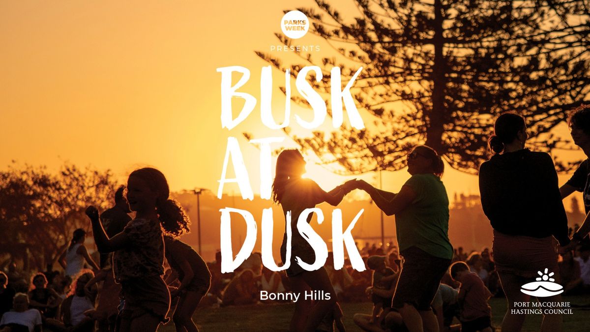 Busk @ Dusk \u2013 Rainbow Beach Reserve 