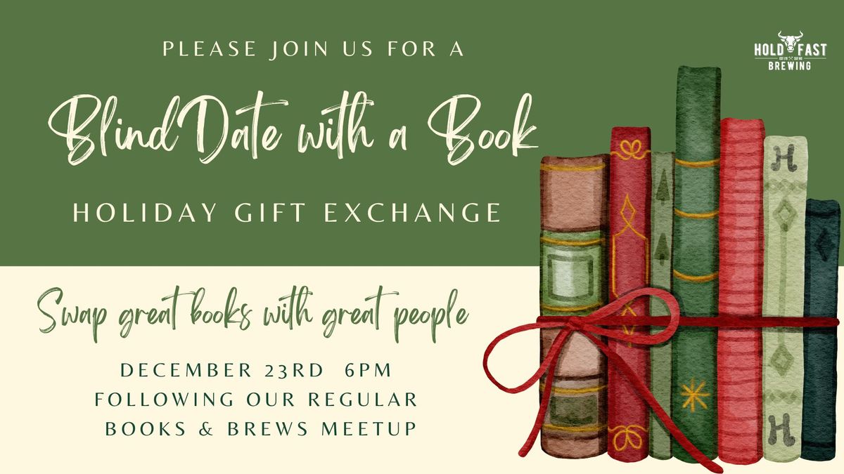 Blind Date with a Book - Holiday Book Exchange