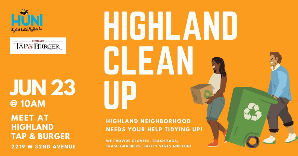 Highland Neighborhood Clean Up, Highland Tap & Burger, Denver, 23 June 2024