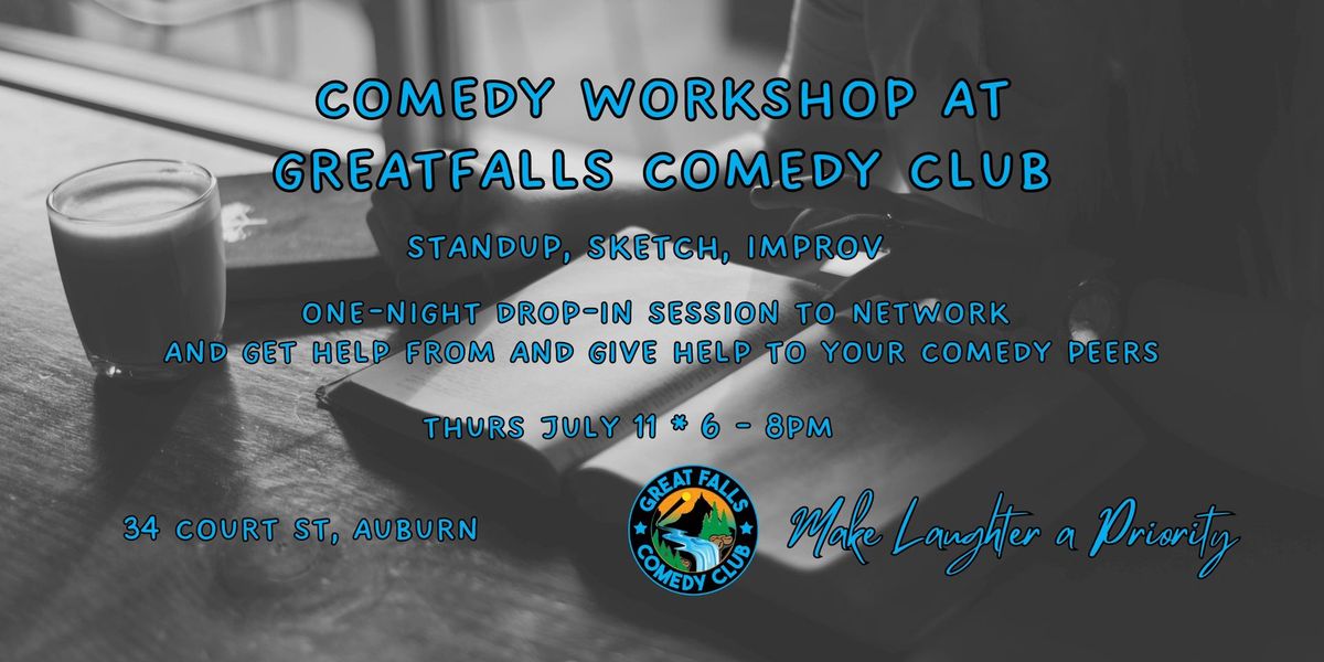 Comedy Workshop @ Great Falls Comedy Club