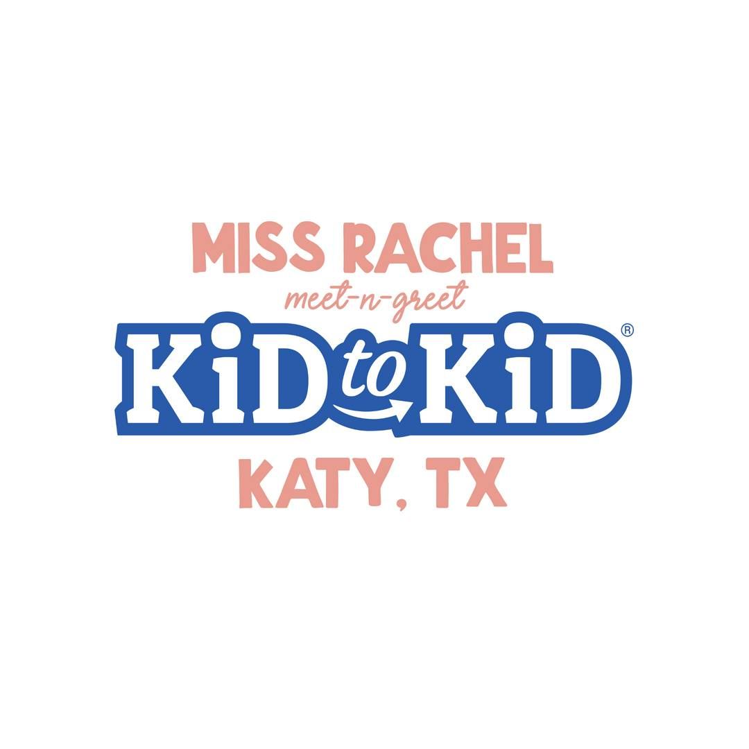 MEET-N-GREET CHARACTER MS. RACHEL - KID TO KID, KATY