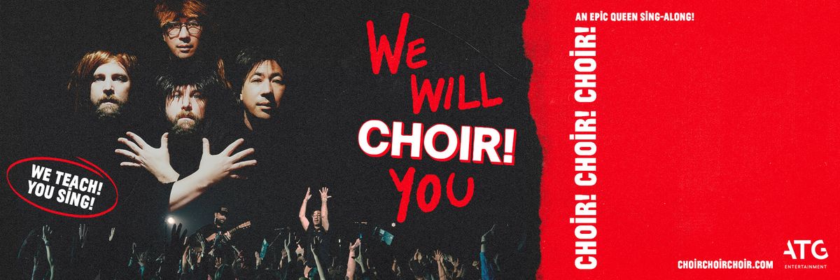 Choir Choir Choir at Warner Theatre - Washington DC