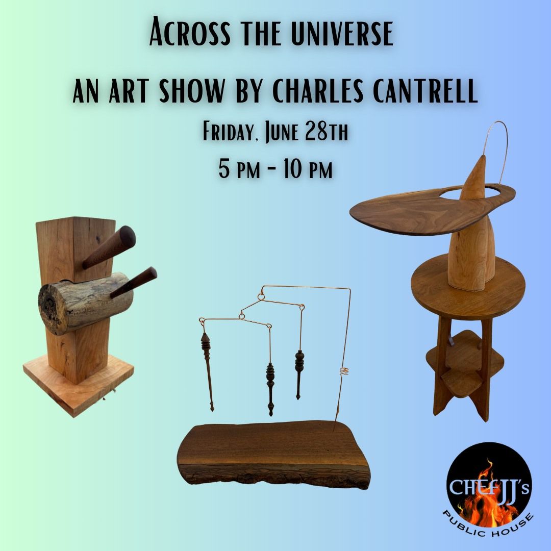 Charles Cantrell Art Show