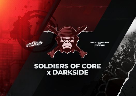 Soldiers Of Core x Darkside