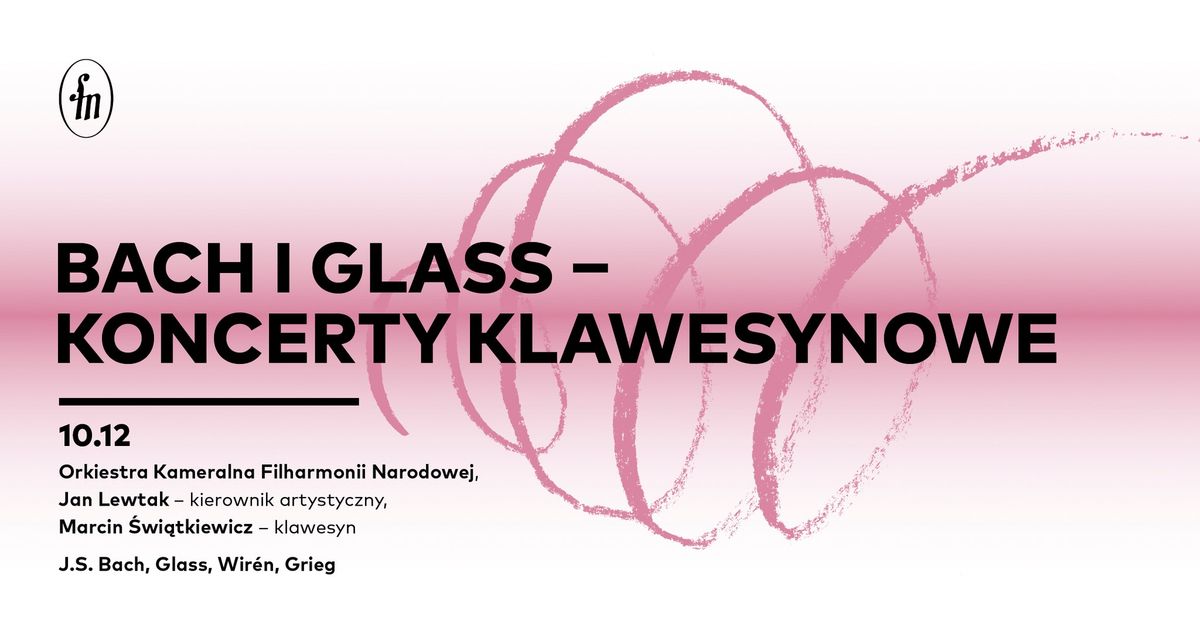 Koncert kameralny: Orkiestra Kameralna Filharmonii Narodowej, Jan Lewtak, Marcin \u015awi\u0105tkiewicz 