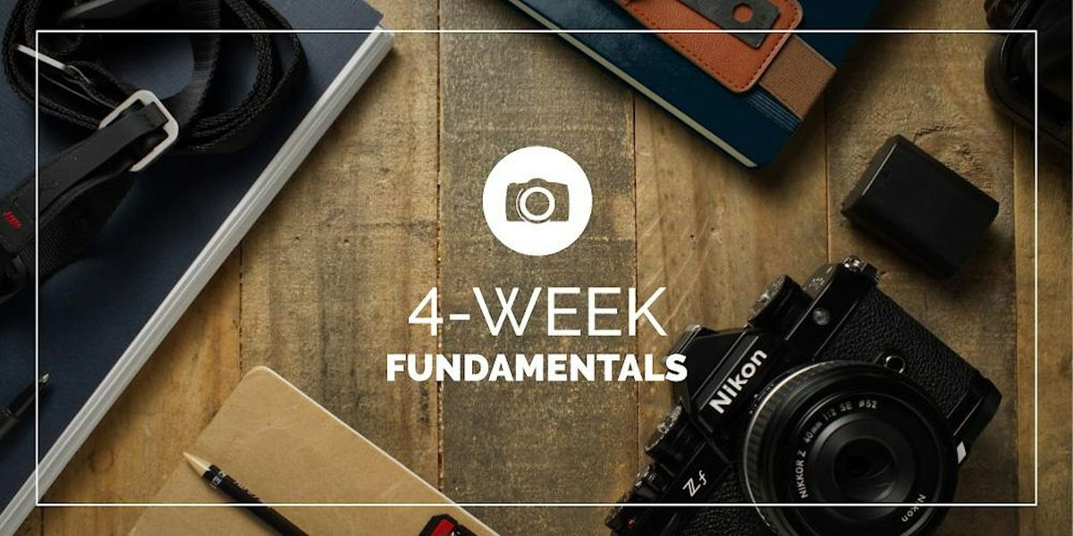 4 WEEK FUNDAMENTALS OF PHOTOGRAPHY: AUGUST  10, 17, 24, 31 : DOWNTOWN