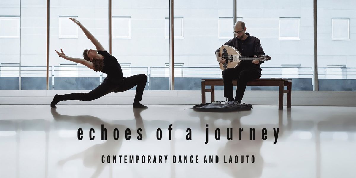 Echoes of a Journey - Eastbourne Performance