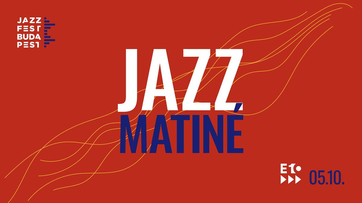 JAZZ MATIN\u00c9