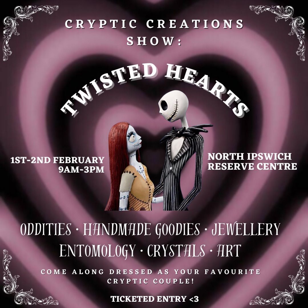 Cryptic Creations Show: Twisted Hearts