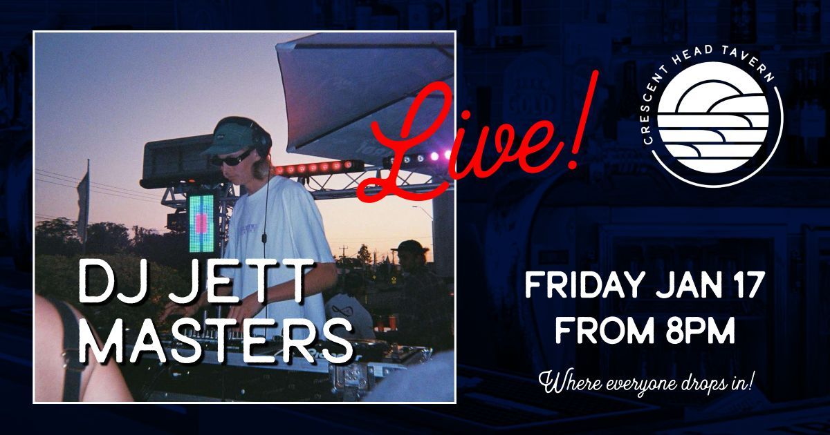 DJ Jett Masters - Live at the Tavern! 