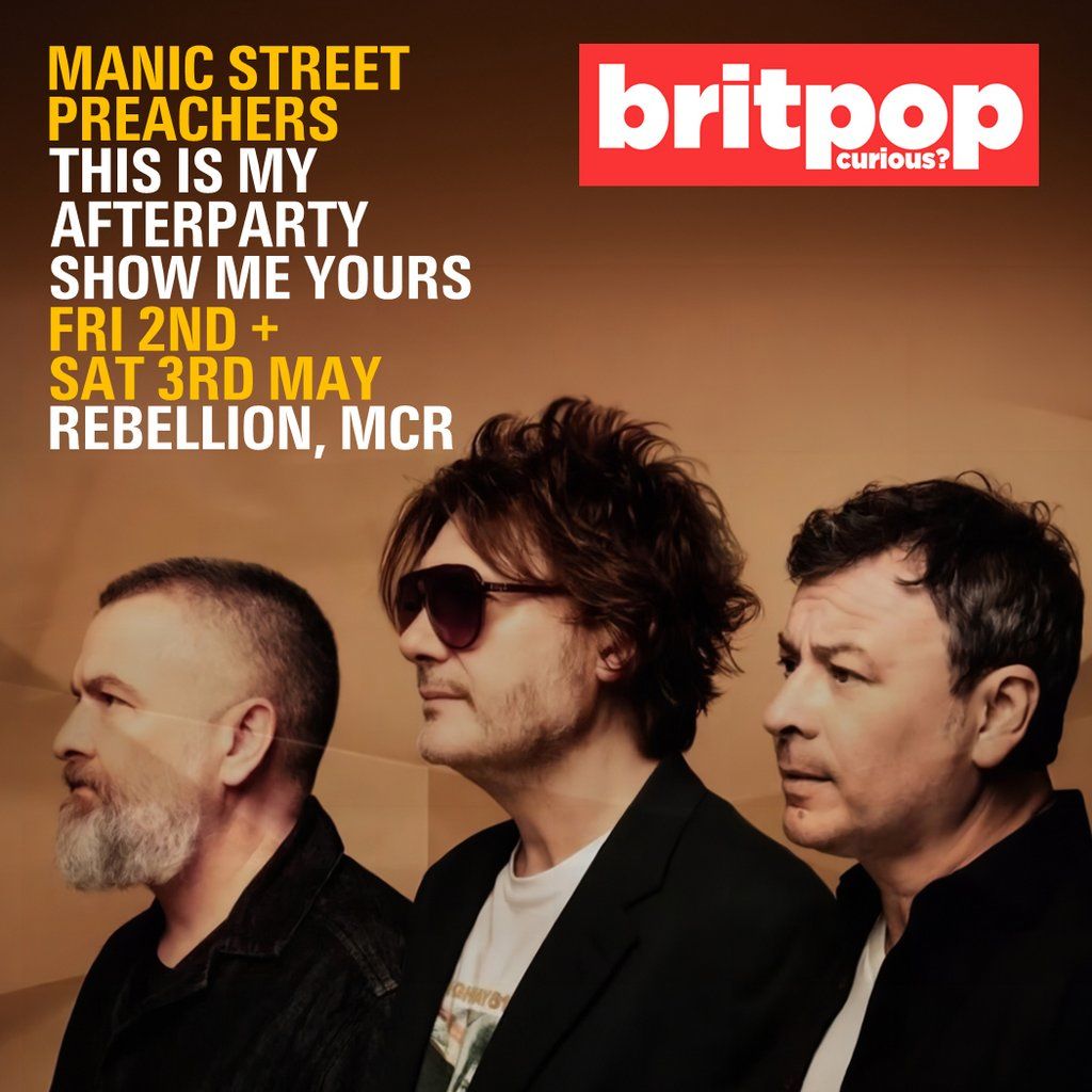 BPC? Unofficial Manic Street Preachers Afterparty (SATURDAY)