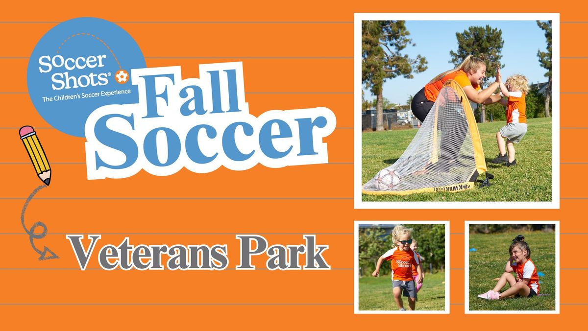 Soccer Shots at Veterans Park! - Fall Season