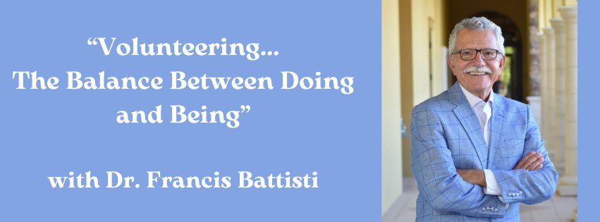 Volunteering...The Balance Between Doing and Being