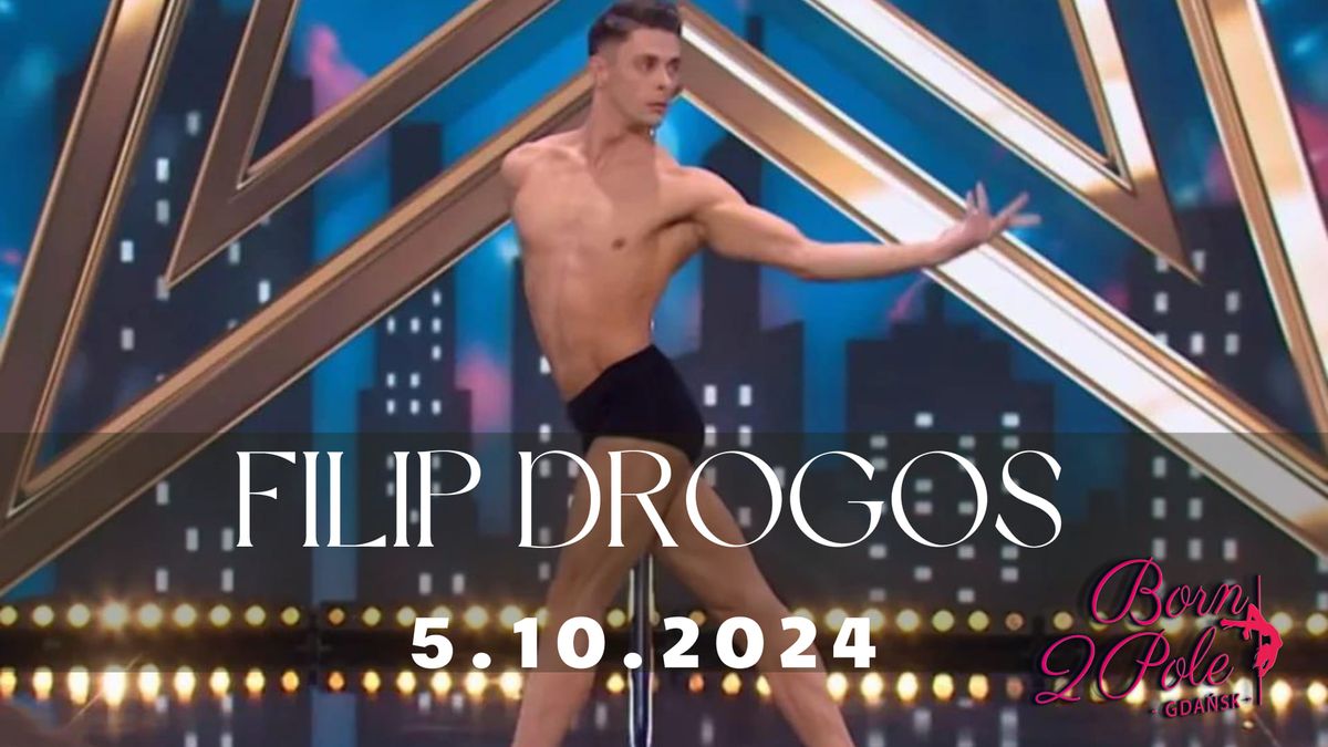 Filip Drogos w Born2Pole 