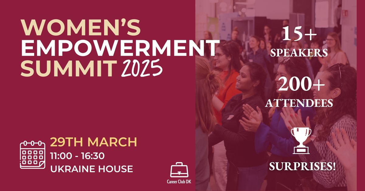 \ud83c\udf1f Women\u2019s Empowerment Summit 2025 \ud83c\udf1f