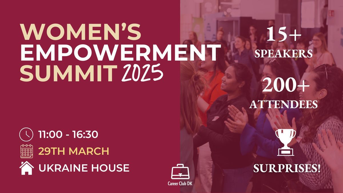 \ud83c\udf1f Women\u2019s Empowerment Summit 2025 \ud83c\udf1f