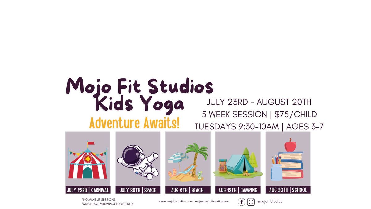Mojo Fit Studios Kids Yoga | Adventure Awaits 