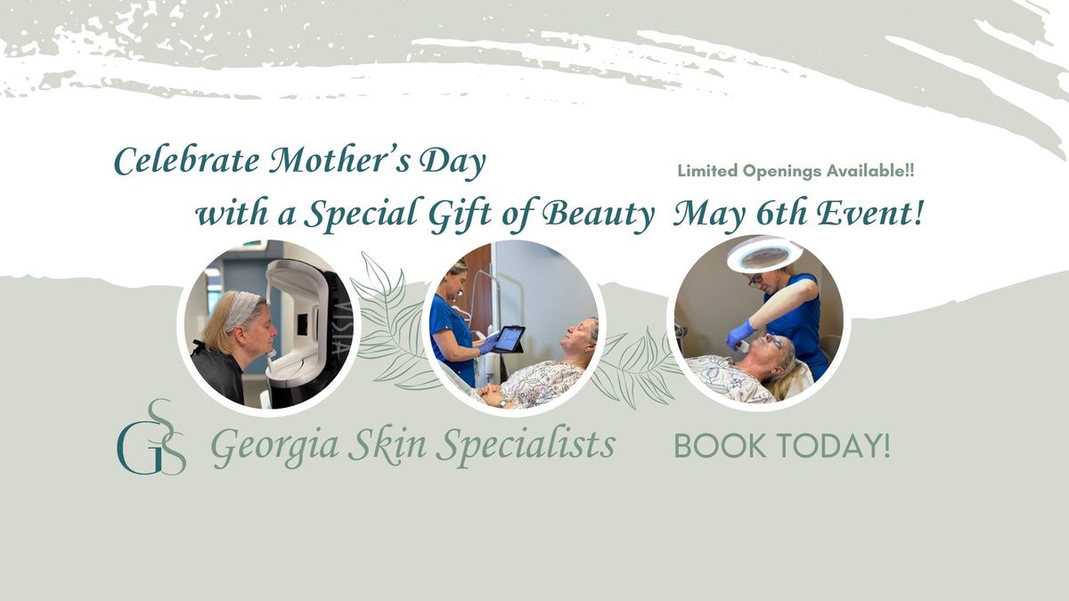 Mother's Day "Gift Of Beauty" Event