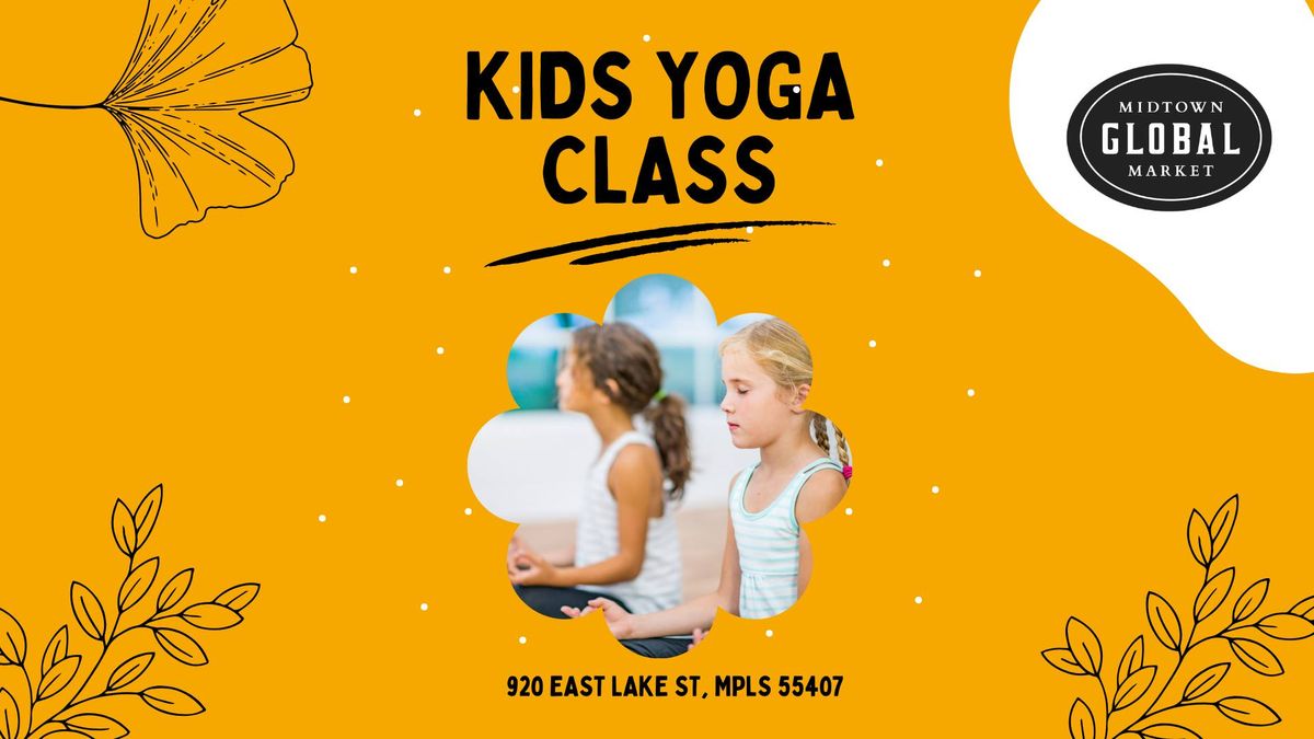 Kids Yoga and Storytelling at Midtown Global Market 