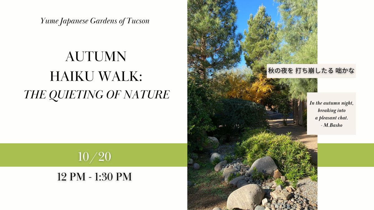 Autumn Haiku Walk: The Quieting of Nature