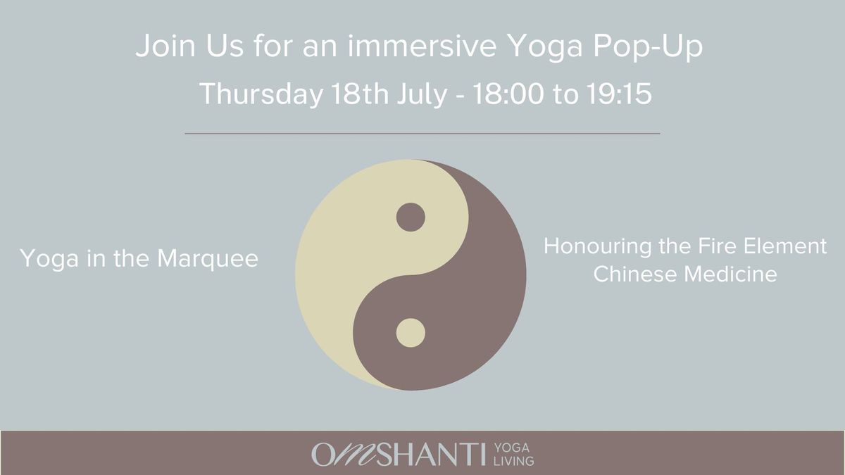 Yoga Pop up - Honouring the Fire Element 