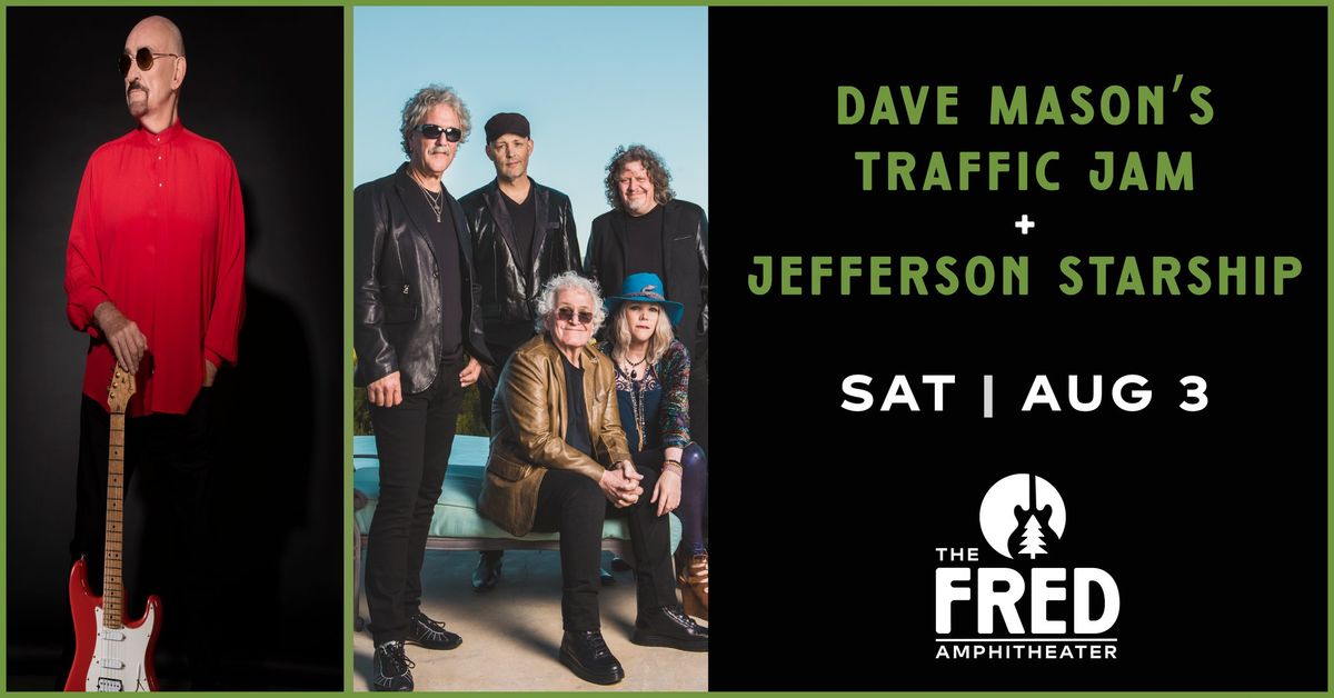 Dave Mason's Traffic Jam + Jefferson Starship