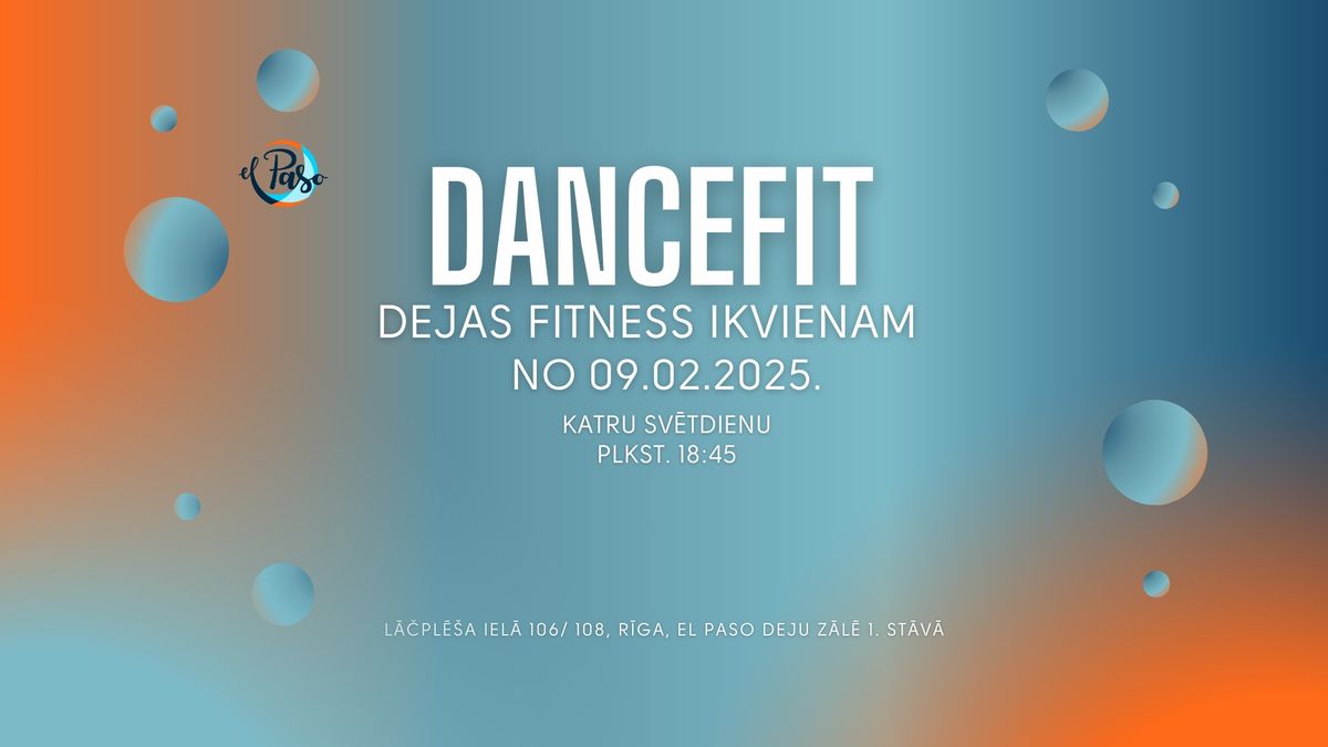 DANCEFIT- dejas fitness ikvienam NO 09.02.2025.