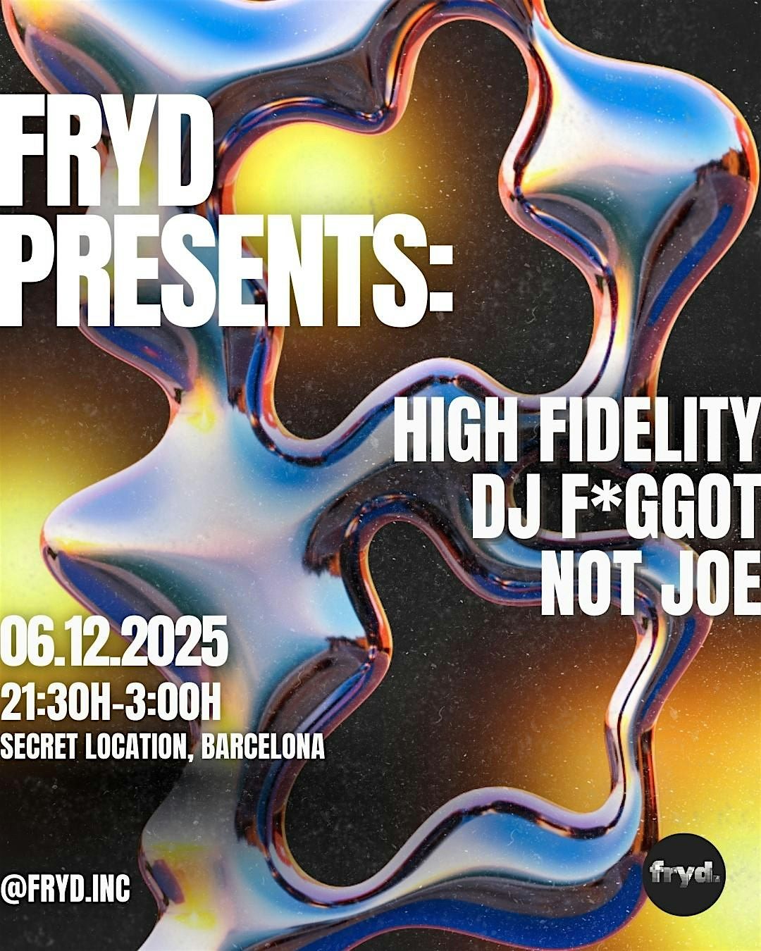 FRYD Presents: